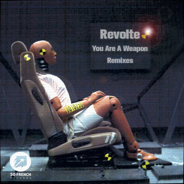 Revolte-You Are A Weapon-The Remixes Ep-