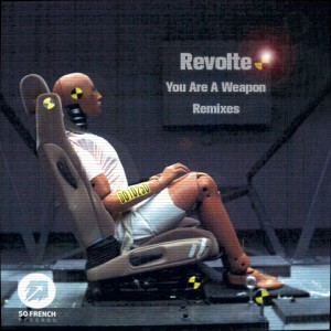 Revolte-You Are A Weapon-The Remixes Ep
